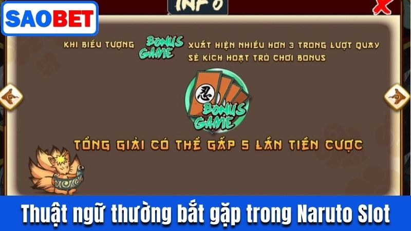 NỔ HŨ NARUTO - THẾ GIỚI NINJA HỘI NGỘ VÒNG QUAY MAY MẮN 8 THUẬT NGỮ THƯỜNG BẮT GẶP TRONG GAME NARUTO SLOT